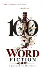 100 Word Fiction Issue #2