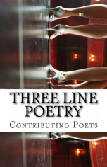 Three Line Poetry Issue #10