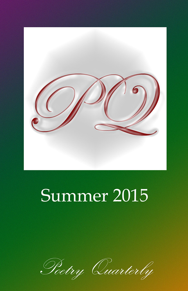 Poetry Quarterly Summer 2015 - Click Image to Close