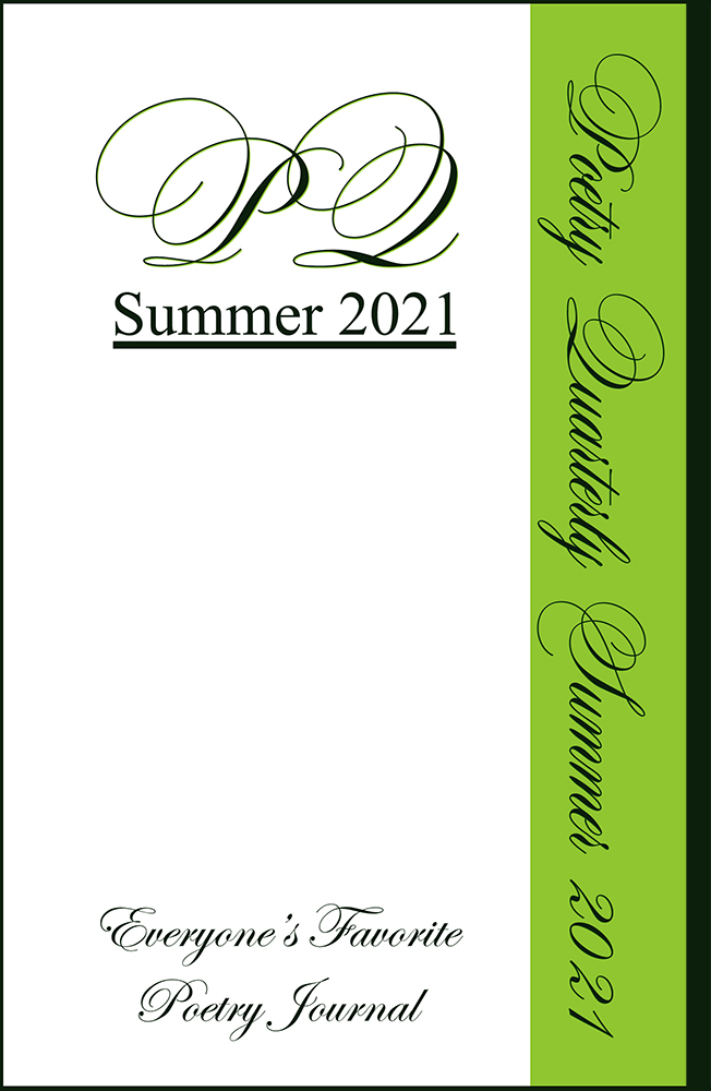 Poetry Quarterly Summer 2021 - Click Image to Close