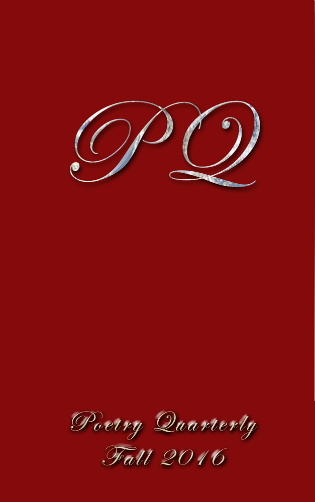 Poetry Quarterly Fall 2016 - Click Image to Close