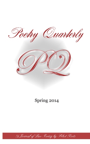 Poetry Quarterly - Spring 2014 - Click Image to Close