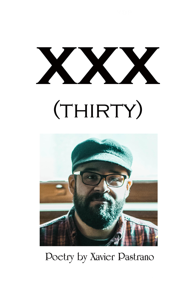 XXX (thirty) by Xavier Pastrano - Click Image to Close