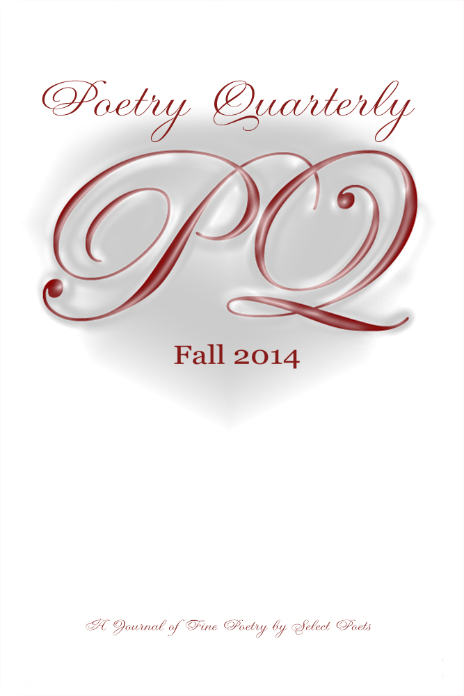 Poetry Quarterly Fall 2014 - Click Image to Close