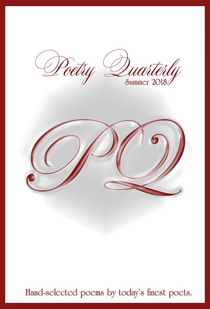 Poetry Quarterly Summer 2018 - Click Image to Close