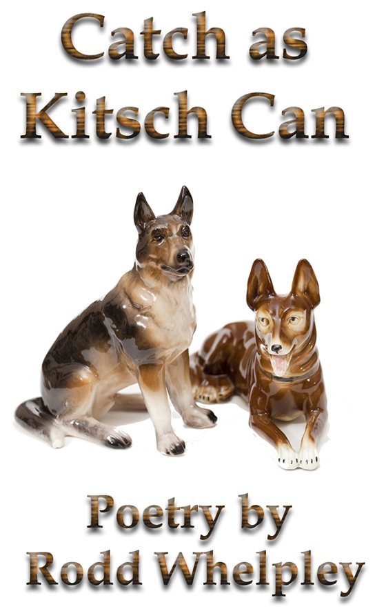 Cover of Catch as Kitsch Can by Rodd Whelpley