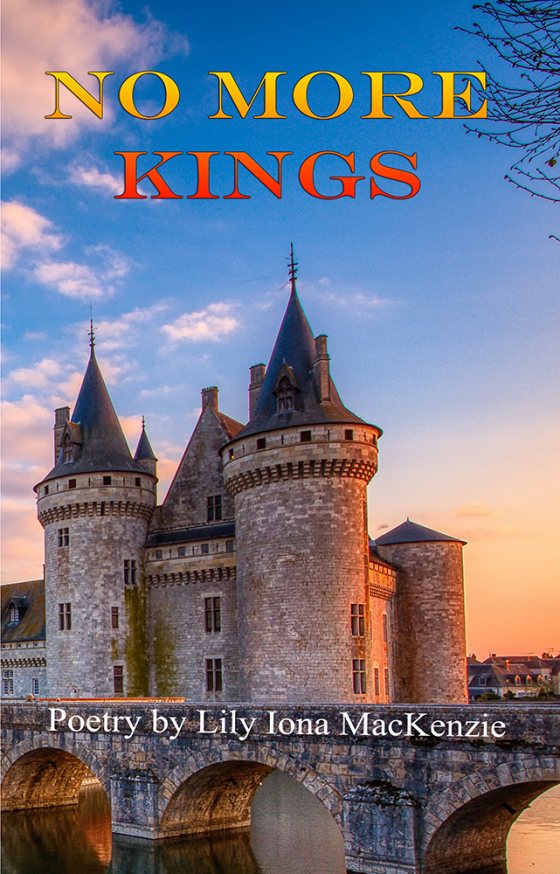 Cover of No More Kings by Lily Iona MacKenzie