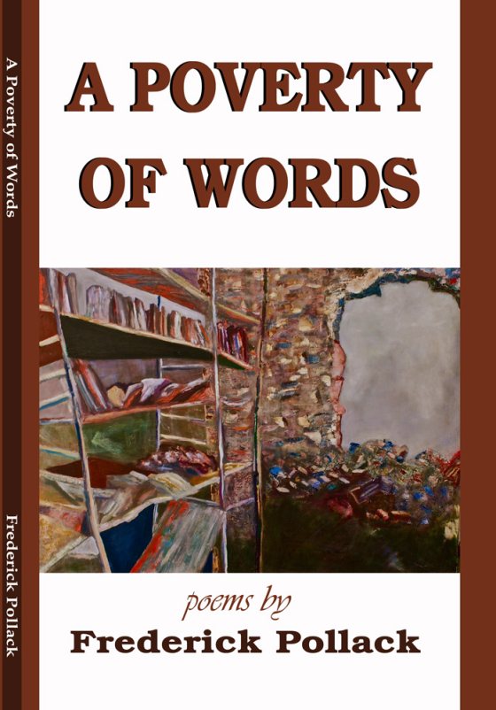 Cover of A Poverty of Words by Frederick Pollack