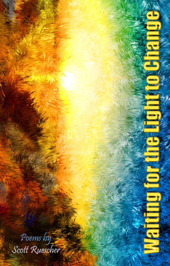 Cover of Waiting for the Light to Change by Scott Ruescher